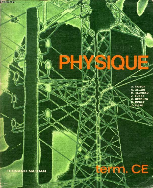 PHYSIQUE, TERMINALES C, E