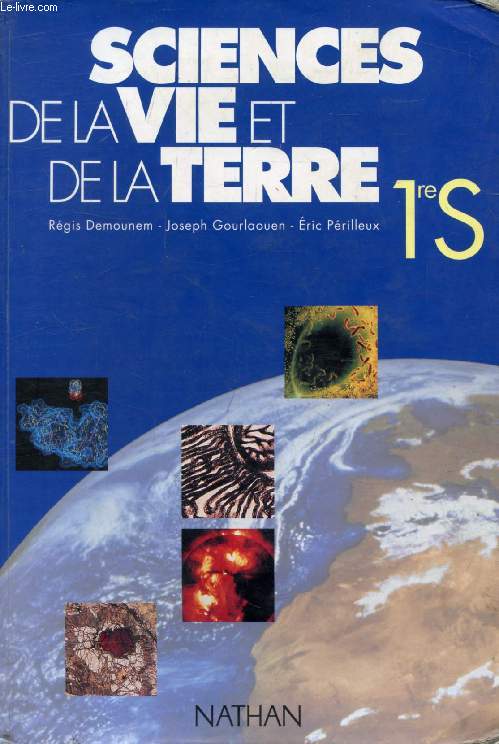 SCIENCES DE LA VIE ET DE LA TERRE, 1re S