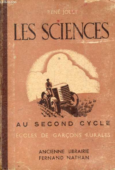 LES SCIENCES AU 2e CYCLE, ECOLES RURALES DE GARCONS