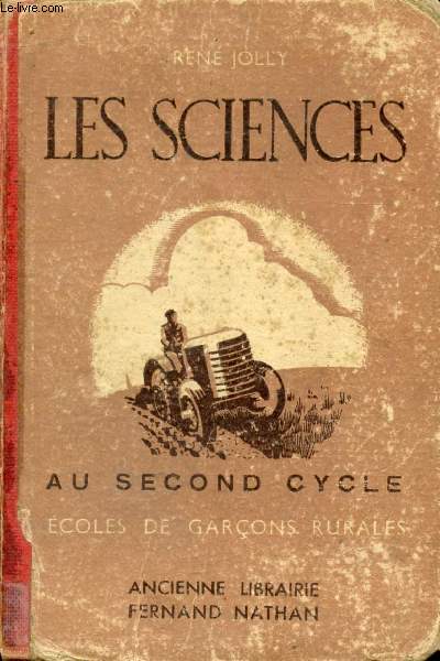 LES SCIENCES AU 2e CYCLE, ECOLES RURALES DE GARCONS