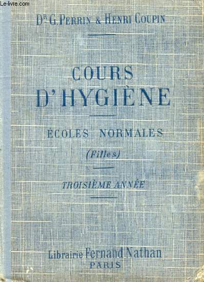COURS D'HYGIENE, 3e ANNEE