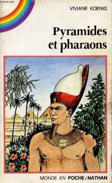 PYRAMIDES ET PHARAONS (Arc-en-Poche)