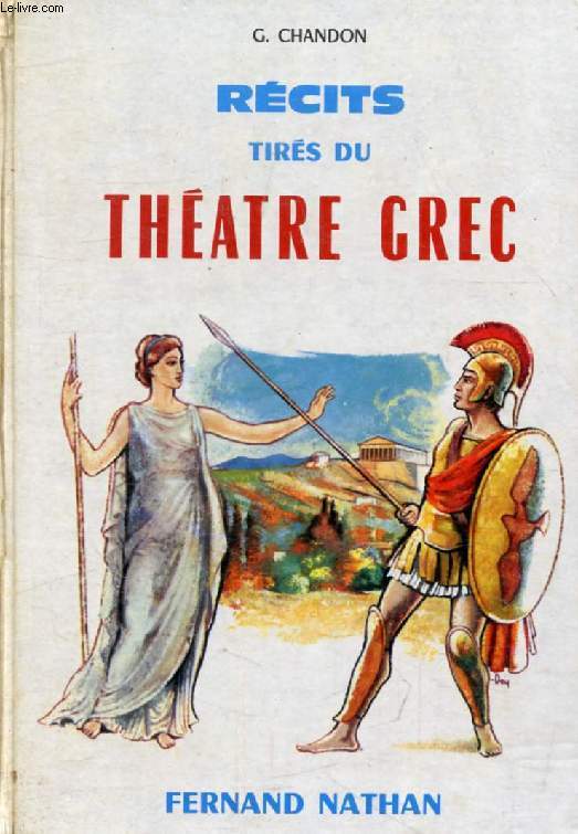 RECITS TIRES DU THEATRE GREC (Contes et Lgendes de Tous les Pays)