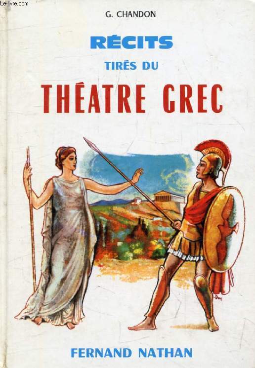 RECITS TIRES DU THEATRE GREC (Contes et Lgendes de Tous les Pays)