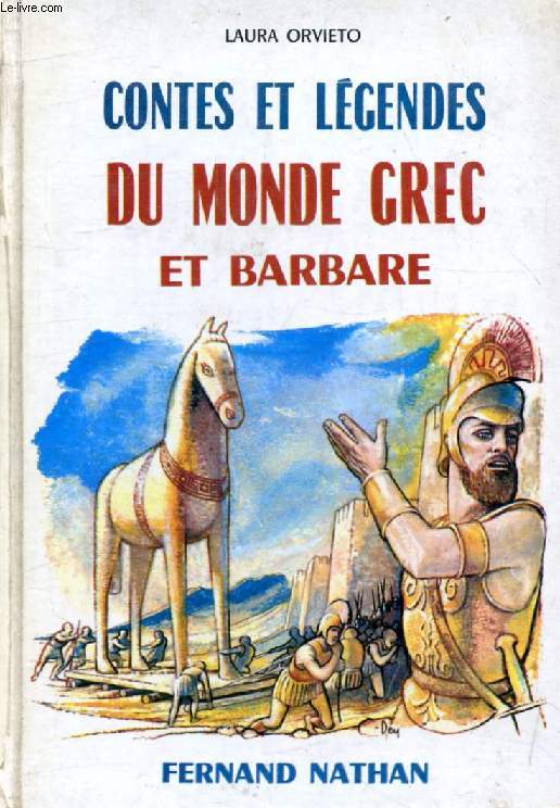 CONTES ET LEGENDES DU MONDE GREC ET BARBARE (Contes et Lgendes de Tous les Pays)