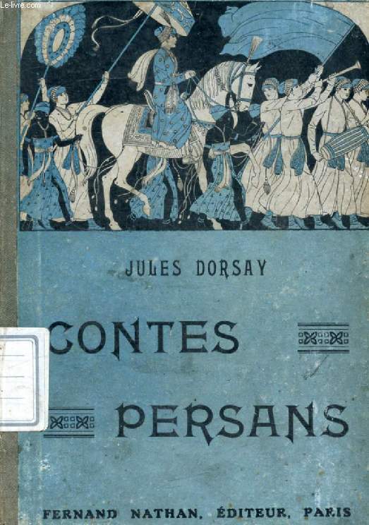 CONTES PERSANS (Contes et Lgendes de Tous les Pays)