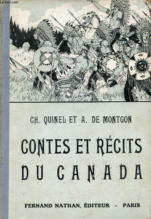 CONTES ET RECITS DU CANADA (Contes et Légendes de Tous les Pays)