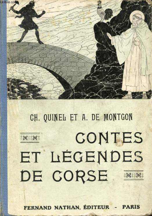 CONTES ET LEGENDES DE CORSE (Contes et Lgendes de Tous les Pays)