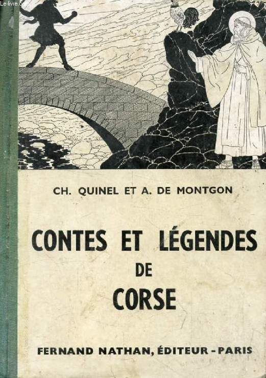 CONTES ET LEGENDES DE CORSE (Contes et Lgendes de Tous les Pays)