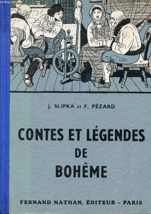 CONTES ET LEGENDES DE BOHEME (Contes et Lgendes de Tous les Pays)