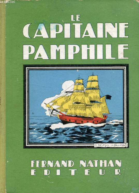 LE CAPITAINE PAMPHILE (Oeuvres Clbres pour la Jeunesse)