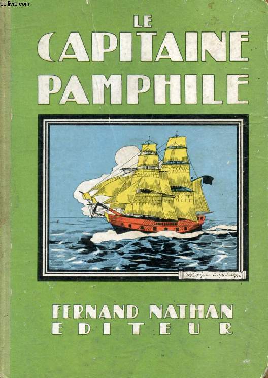 LE CAPITAINE PAMPHILE (Oeuvres Clbres pour la Jeunesse)