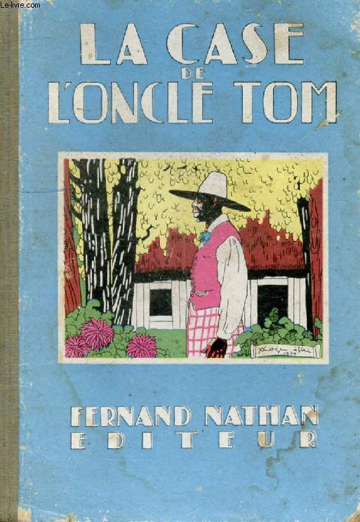 LA CASE DE L'ONCLE TOM (Oeuvres Clbres pour la Jeunesse)