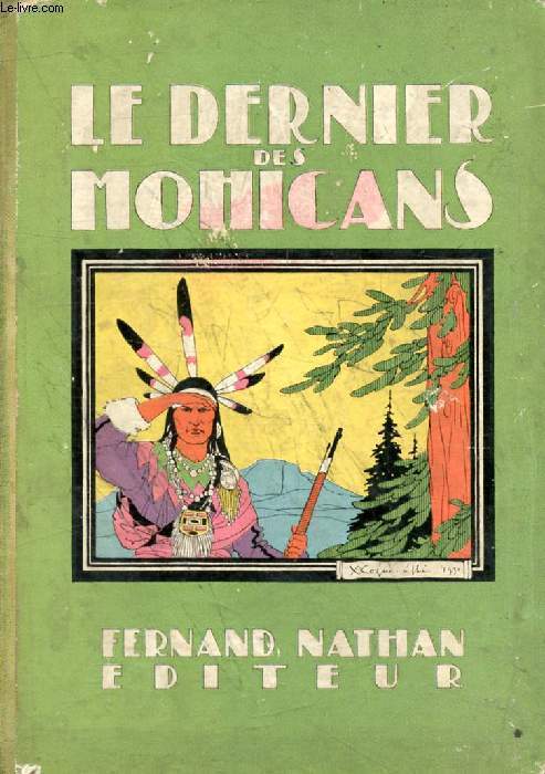 LE DERNIER DES MOHICANS (Oeuvres Clbres pour la Jeunesse)