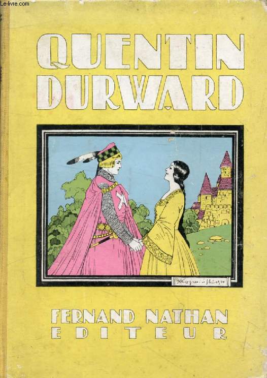 QUENTIN DURWARD (Oeuvres Clbres pour la Jeunesse)