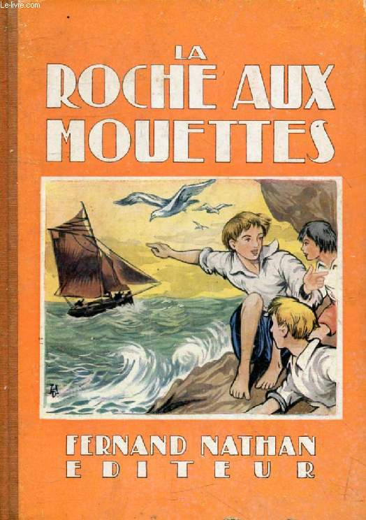 LA ROCHE AUX MOUETTES (Oeuvres Clbres pour la Jeunesse)