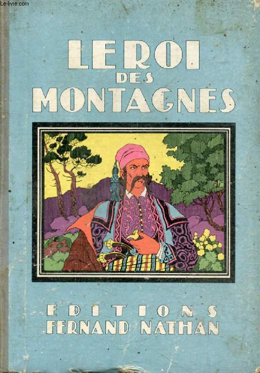 LE ROI DES MONTAGNES (Oeuvres Clbres pour la Jeunesse)