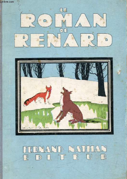 LE ROMAN DE RENARD (Oeuvres Clbres pour la Jeunesse)