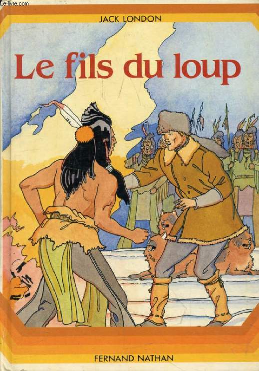 LE FILS DU LOUP (Grand A)