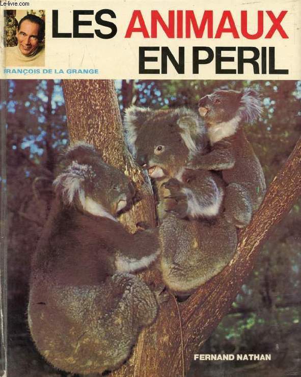 LES ANIMAUX EN PERIL