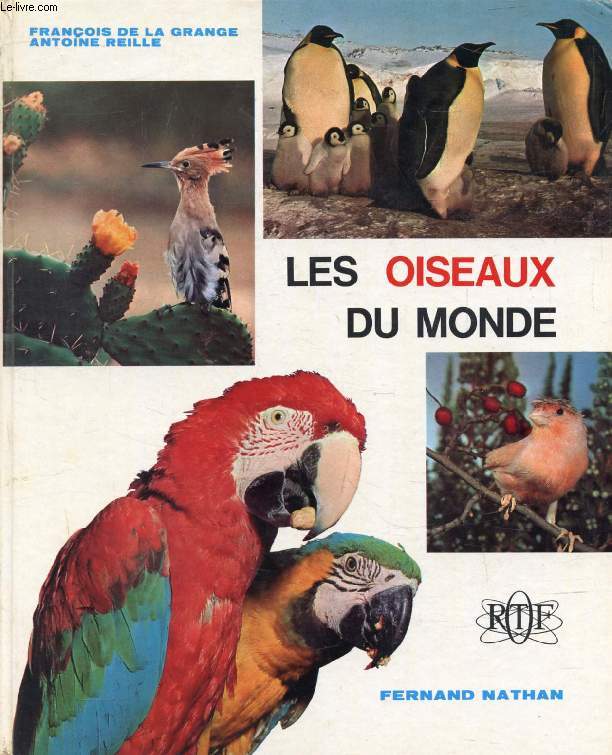 LES OISEAUX DU MONDE