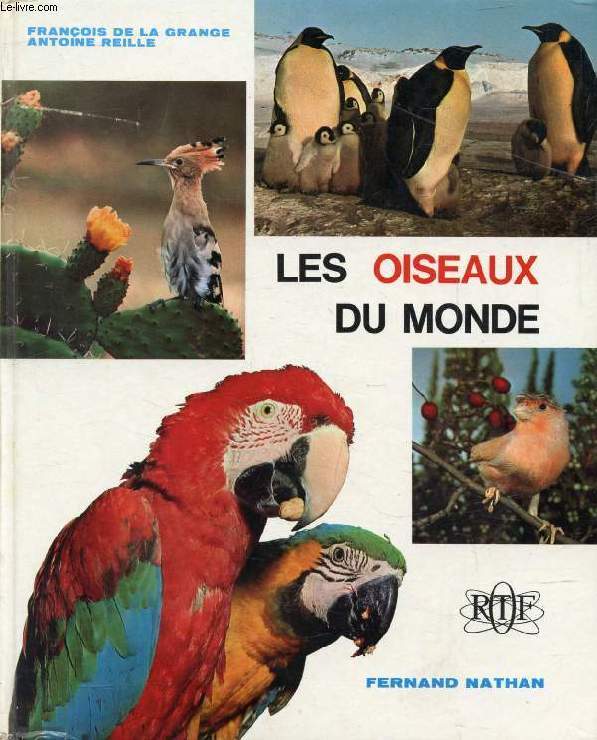 LES OISEAUX DU MONDE