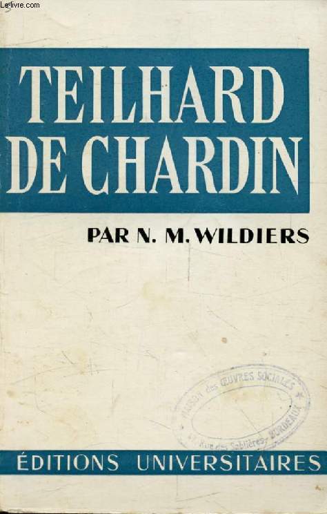TEILHARD DE CHARDIN (Classiques du XXe Sicle)