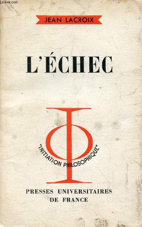 L'ECHEC (Initiation Philosophique)