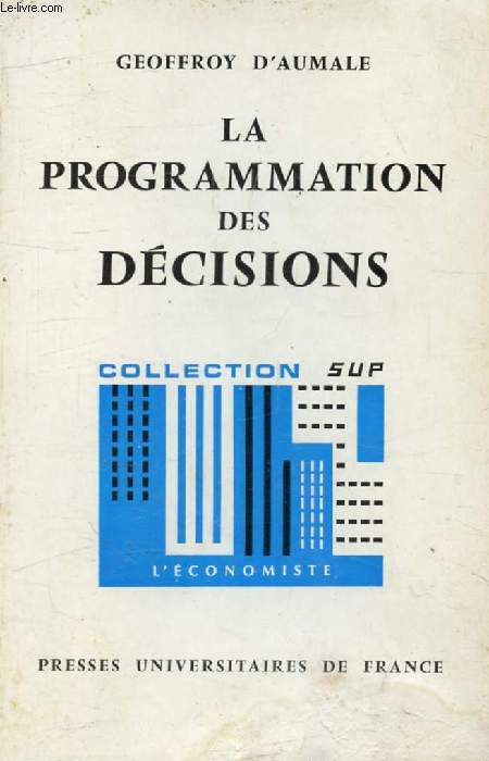 LA PROGRAMMATION DES DECISIONS, Systme de Planification-Programmation-Budgtisation (L'Economiste)