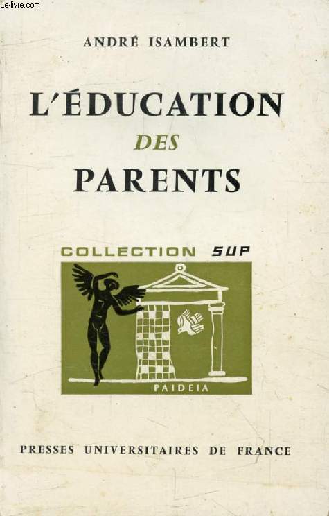 L'EDUCATION DES PARENTS (Paidea)