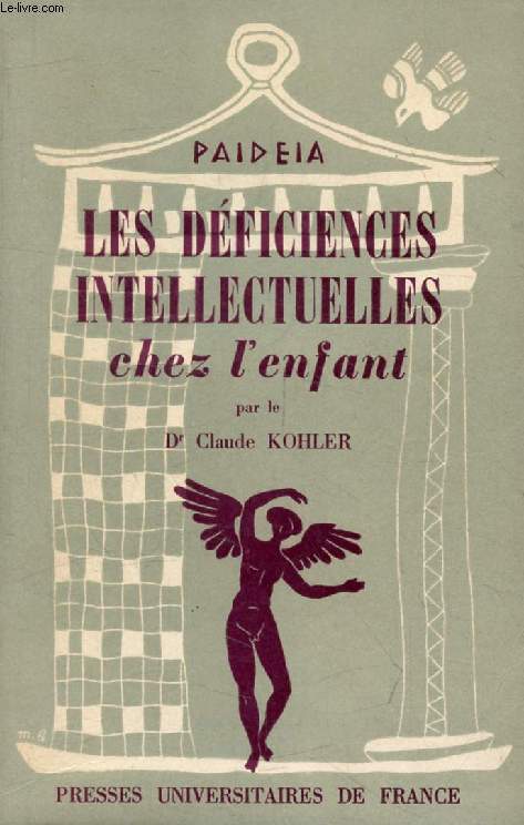 LES DEFICIENCES INTELLECTUELLES CHEZ L'ENFANT (Paidea)