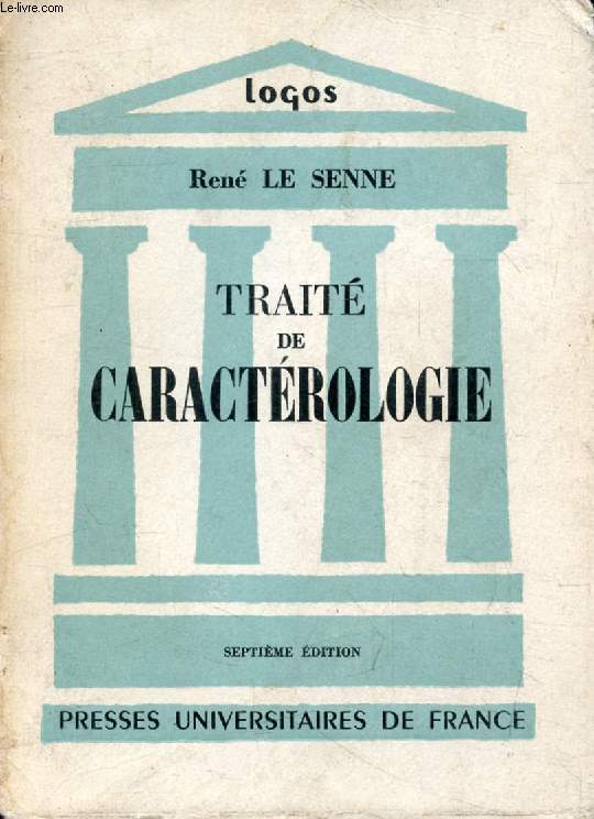 TRAITE DE CARACTEROLOGIE (Logos)