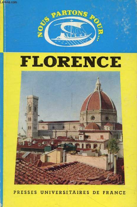 FLORENCE (Nous Partons Pour)