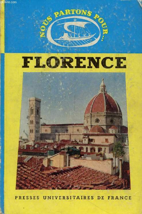 FLORENCE (Nous Partons Pour)