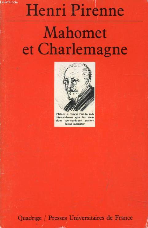 MAHOMET ET CHARLEMAGNE (Quadrige)