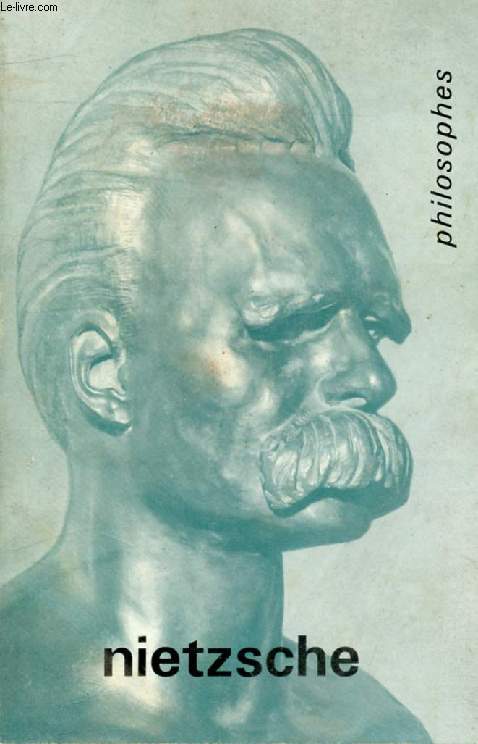 NIETZSCHE (Philosophes)