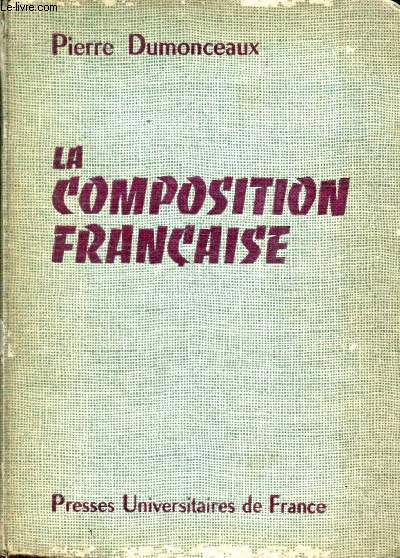 LA COMPOSITION FRANCAISE, SUJETS MORAUX, SUJETS TECHNIQUES