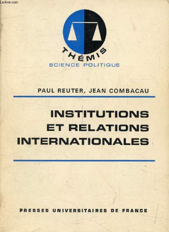 INSTITUTIONS ET RELATIONS INTERNATIONALES (Thmis)