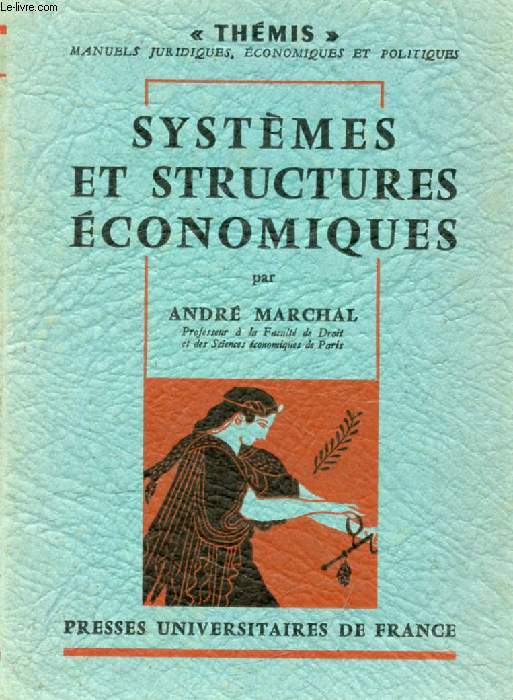 SYSTEMES ET STRUCTURES ECONOMIQUES (Thmis)