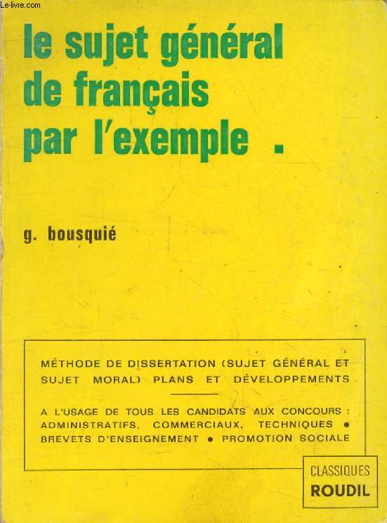 LE SUJET GENERAL DE FRANCAIS PAR L'EXEMPLE