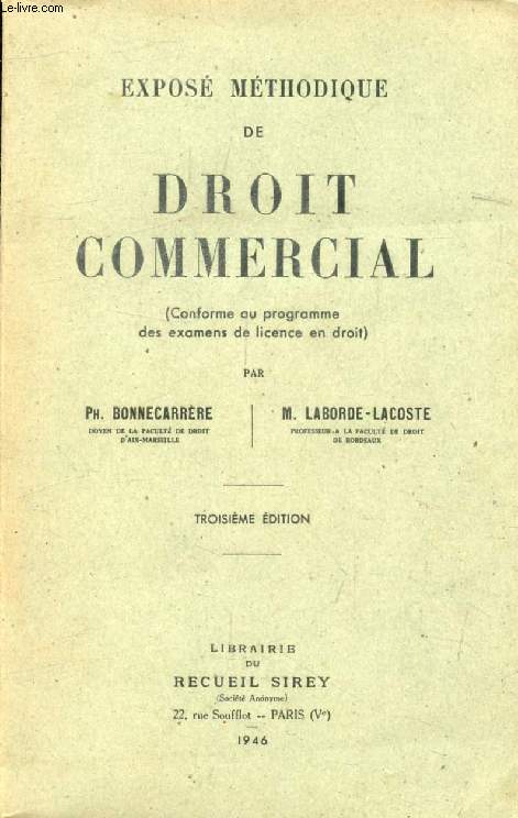 EXPOSE METHODIQUE DE DROIT COMMERCIAL