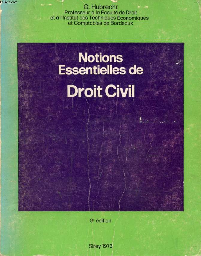 NOTIONS ESSENTIELLES DE DROIT CIVIL