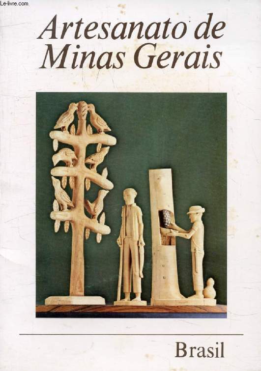 ARTESANATO DE MINAS GERAIS, BRASIL
