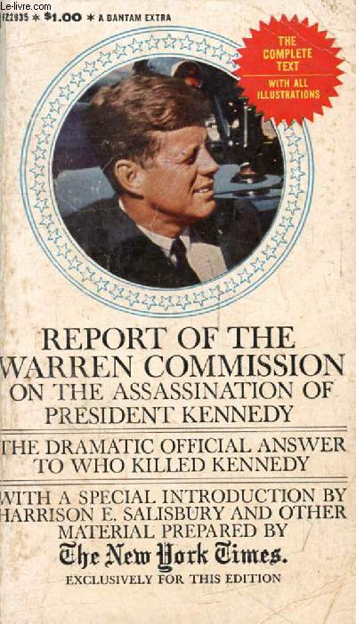 REPORT OF THE WARREN COMMISSION ON THE ASSASSINATION OF PRESIDENT KENNEDY