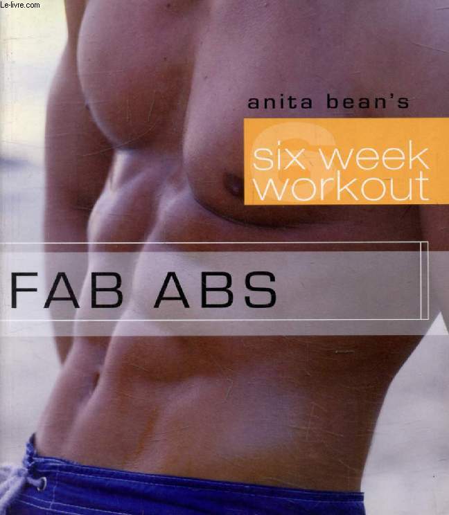 FAB ABS (SIX WEEK WORKOUT)