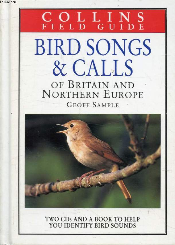 BIRD SONGS & CALLS OF BRITAIN AND NORTHERN EUROPE