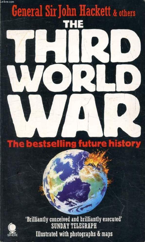 THE THIRD WORLD WAR: AUGUST 1985