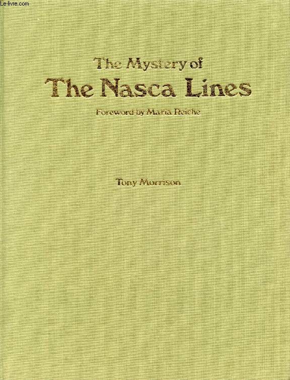 THE MYSTERY OF THE NASCA LINES