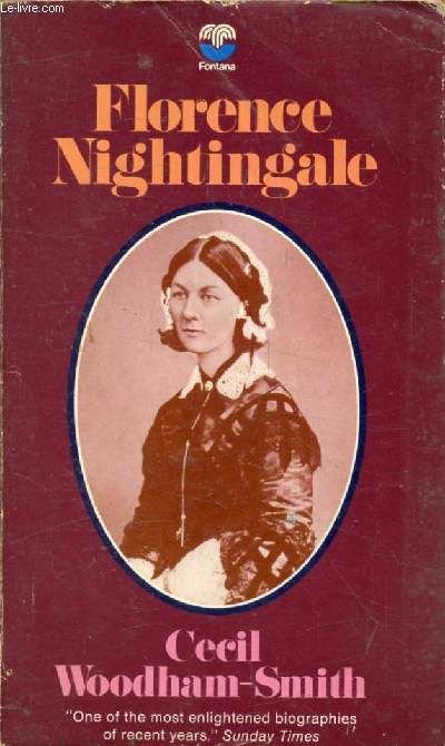 FLORENCE NIGHTINGALE, 1820-1910