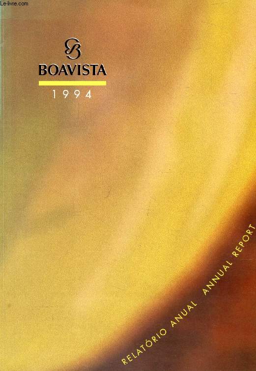 BOAVISTA, 1994, RELATORIO ANUAL / ANNUAL REPORT